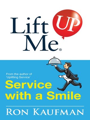 cover image of Lift Me UP! Service with a Smile